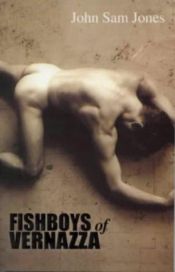 book cover of Fishboys of Vernazza by John Sam Jones