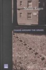 book cover of Chains Around the Grass by Naomi Ragen