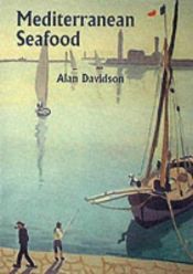 book cover of Mediterranean Seafood (A Penguin handbook) by Alan Davidson
