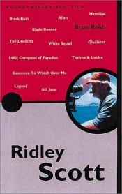 book cover of Ridley Scott (Pocket Essentials) by Brian J. Robb