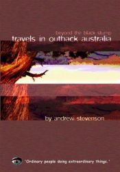 book cover of Travels in Outback Australia: Beyond the Black Stump by Andrew Stevenson