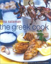 book cover of The Greek Cook : Simple Seasonal Food by Rena Salaman