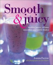 book cover of Smooth and Juicy by Joanna Farrow