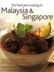 book cover of The Food and Cooking of Malaysia & Singapore, Indonesia & The Philippines by Ghillie Basan