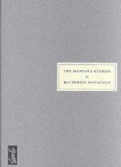 book cover of The Montana Stories (Persephone Book) by Katherine Mansfield