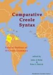 book cover of Comparative Creole Syntax: Parallel Outlines of 18 Creole Grammars by John Holm