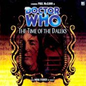 book cover of The Time of the Daleks (Doctor Who S.) by Justin Richards