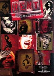 book cover of Rent [music] : vocal selections by Jonathan Larson