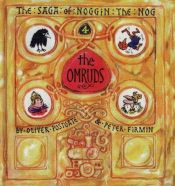 book cover of The Saga of Noggin the Nog 4: The Omruds by Oliver Postgate