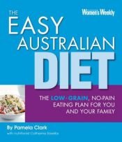 book cover of The Easy Australian Diet ("Australian Women's Weekly") by Pamela Clark