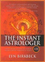 book cover of The Instant Astrologer by Lyn Birkbeck