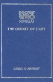 book cover of The Cabinet of Light by Daniel O'Mahony