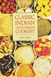 book cover of Classic Indian Veget Ck by Julie Sahni