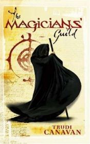 book cover of The Magicians' Guild by Trudi Canavan