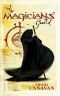 Společenství čarodějů : trilogie o černém mágovi, kniha první