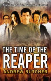 book cover of The Time of the Reaper (Reapers) by Andrew Butcher