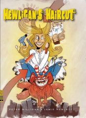 book cover of Hewligan's haircut : a story in eight partings by Peter Milligan