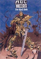 book cover of ABC Warriors : The Black Hole by Pat Mills