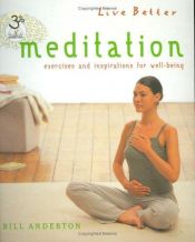book cover of Meditation : exercises and inspirations for well-being by Bill Anderton