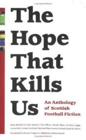 book cover of Hope That Kills Us by Adrian Searle