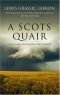 A Scots quair: A trilogy of novels