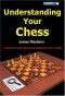 Understanding Your Chess