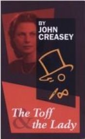 book cover of The Toff and the lady by John Creasey