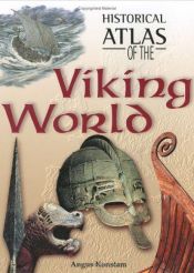 book cover of Historical Atlas of the Viking World by Angus Konstam