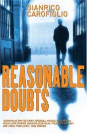 book cover of Reasonable Doubts by Gianrico Carofiglio