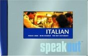 book cover of Italian Speakout: phrase book, menu decoder, two-way dictionary (Speakout) by Map Group