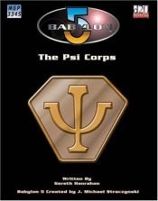 book cover of Babylon 5: The Psi Corps by Gareth Hanrahan