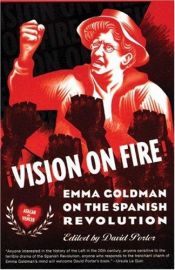 book cover of Vision on fire : Emma Goldman on the Spanish revolution by Emma Goldman