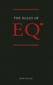 book cover of The Rules of EQ (The Rules of . . . series) by Rob Yeung