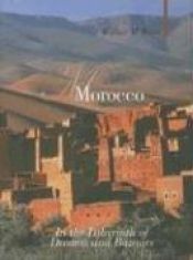 book cover of Morocco : in the labyrinth of dreams and bazaars by Walter M. Weiss