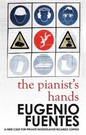 book cover of The Pianist's Hands by Eugenio Fuentes