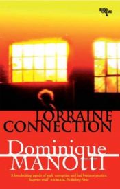 book cover of Lorraine Connection by Dominique Manotti