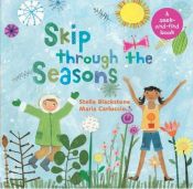 book cover of Skip Through the Seasons (Seek-And-Find Books) (Seek-And-Find Books) by Stella Blackstone