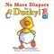 68 - No More Diapers for Ducky!
