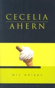 book cover of Mrs. Whippy by Cecelia Ahern