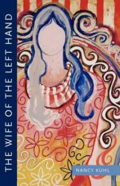 book cover of The Wife of the Left Hand by Nancy Kuhl