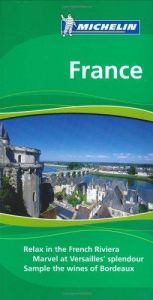 book cover of France by Michelin Travel Publications