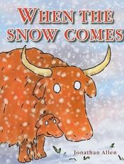 book cover of When the Snow Comes by Jonathan Allen