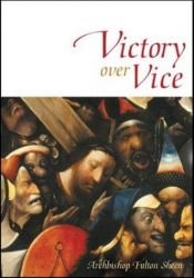 book cover of Victory over vice by Fulton J. Sheen