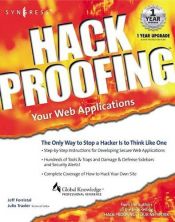 book cover of Hack Proofing Your Web Applications by Ryan Russell