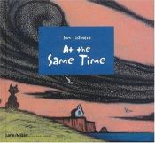book cover of At the same time by Tom Tirabosco