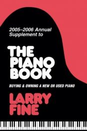 book cover of 2005-2006 Annual Supplement to The Piano Book by Larry Fine