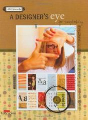 book cover of A designer's eye for scrapbooking by Ali Edwards