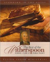 book cover of The Best of the Witherspoon School of Law and Public Policy by Doug Phillips