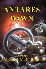 book cover of Antares Dawn by Michael McCollum