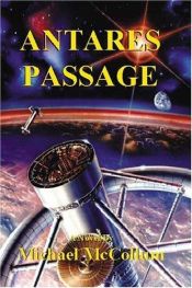 book cover of Antares Passage by Michael McCollum